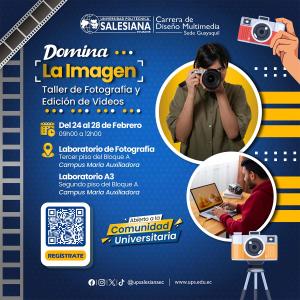 Afiche del evento Domina la Imagen: Taller de fotografía y edición de videos